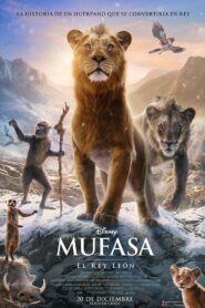 Mufasa: El rey león